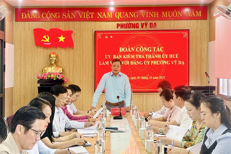 Ủy ban Kiểm tra Thành ủy làm việc với Đảng ủy phường Vỹ Dạ