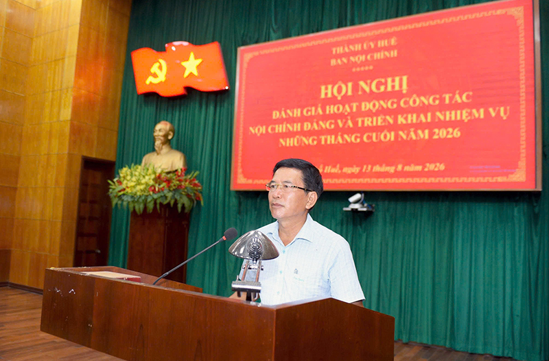 Hội nghị đánh giá công tác nội chính Đảng 6 tháng đầu năm, triển khai nhiệm vụ 6 tháng cuối năm 2026